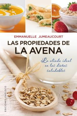 Como funciona la dieta de la avena Como funciona la dieta de la avena